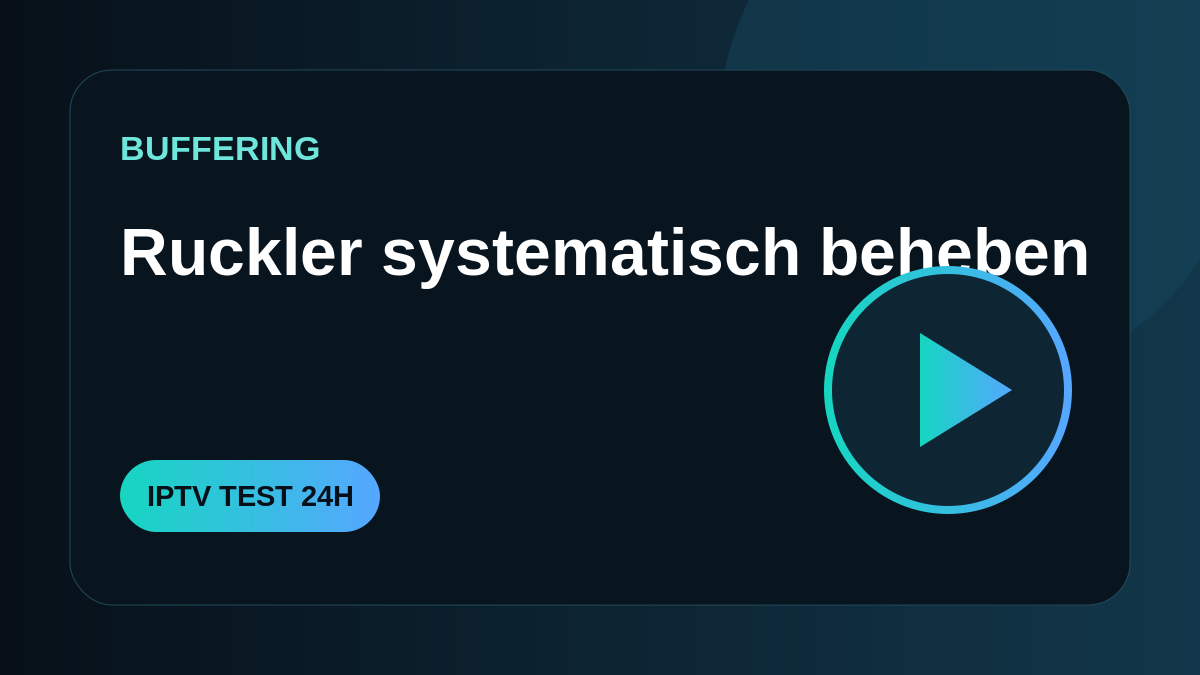 IPTV Buffering Ratgeber