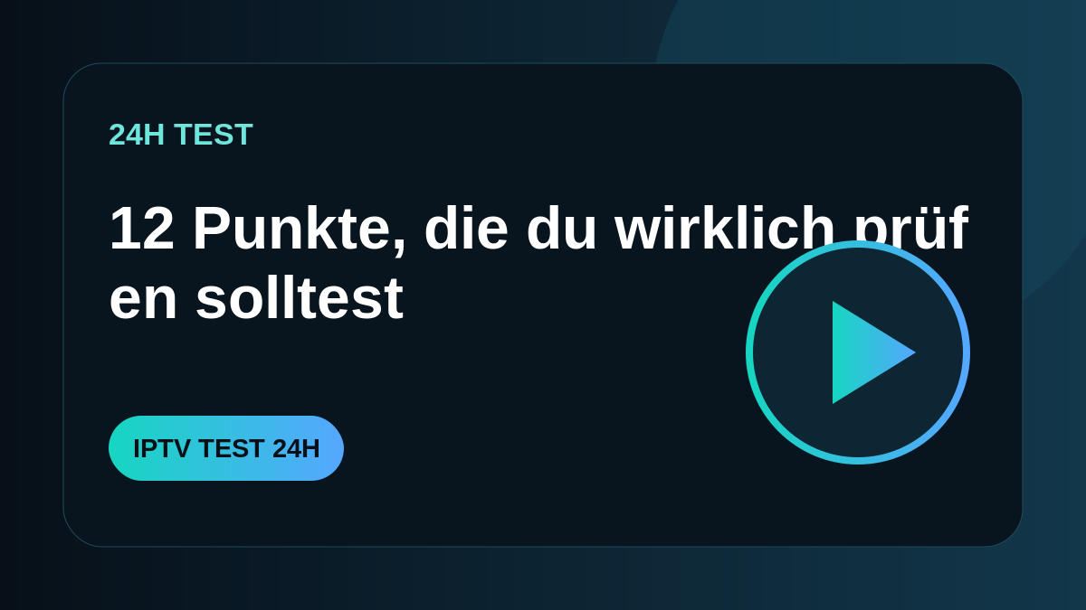 IPTV Test Checkliste